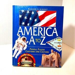 “America A to Z” HardCover Large, People, Places, Customs and Cultures Xlnt cond